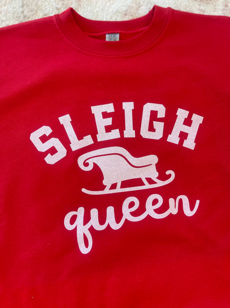 Sleigh Queen Sweatshirt